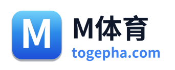 M体育